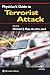 Physician’s Guide to Terrorist Attack