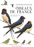 Le grand album des oiseaux de France by