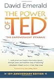 POWER OF TED* (*THE EMPOWERMENT DYNAMIC): 10th Anniversary Edition