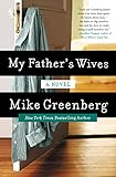 My Father's Wives: A Novel