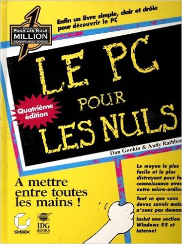 Le Pc Pour Les Nuls Amazonca Gookin Dan Et Rathbone Andy - 