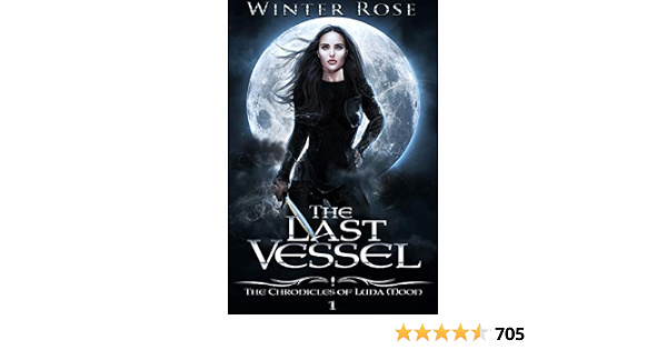 Amazon.com: The Last Vessel (The Chronicles of Luna Moon Book 1 