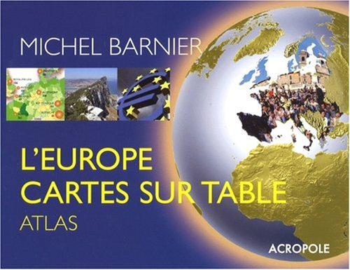 L'Europe cartes sur table by BARNIER MICHEL (Paperback)