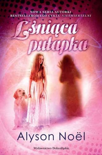 Riley Bloom 2 Lsniaca pulapka