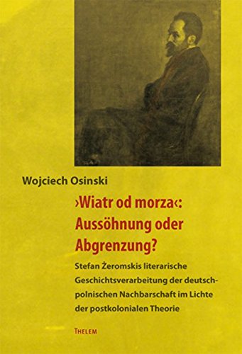 'Wiatr od morza': Aussöhnung oder Abgrenzung?
