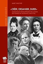 Créer, organiser, durer