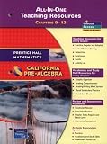 Paperback California Pre-Algebra All-in-One Teaching Resources; Chapters 9-12 (Prentice Hall Mathematics) by Pearson Prentice Hall (2008) Paperback Book