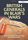 Book cover for British Generals in Blair's Wars