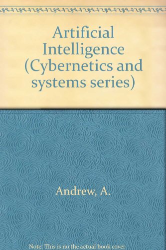 Artificial intelligence (Cybernetics and systems series)