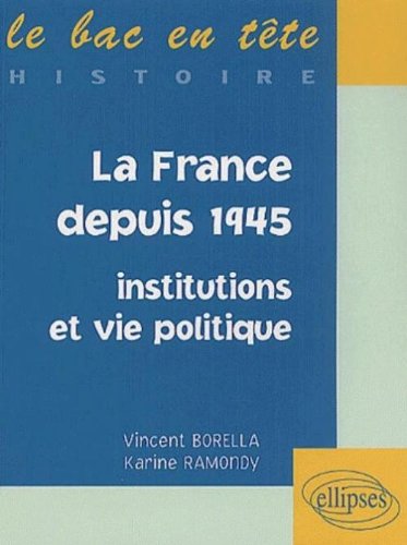 La  France depuis 1945