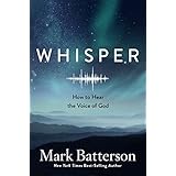 Whisper: How to Hear the Voice of God