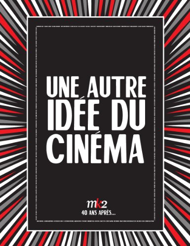 Une  autre idée du cinéma