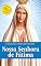 Livro NOSSA SENHORA DE FÁTIMA (Coleção Faces de Maria Livro 6)