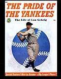 The Pride of the Yankees: The Life of Lou Gehrig (Oriya Edition) by Kari A Therrian, Magazine Enterprises Inc.