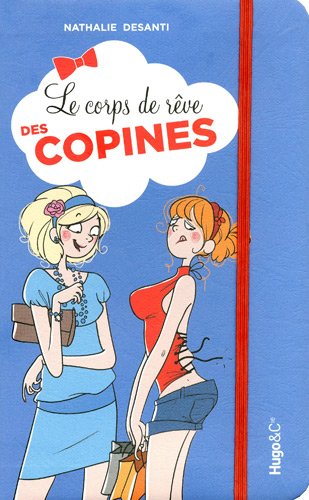 Le  corps de rêve des copines