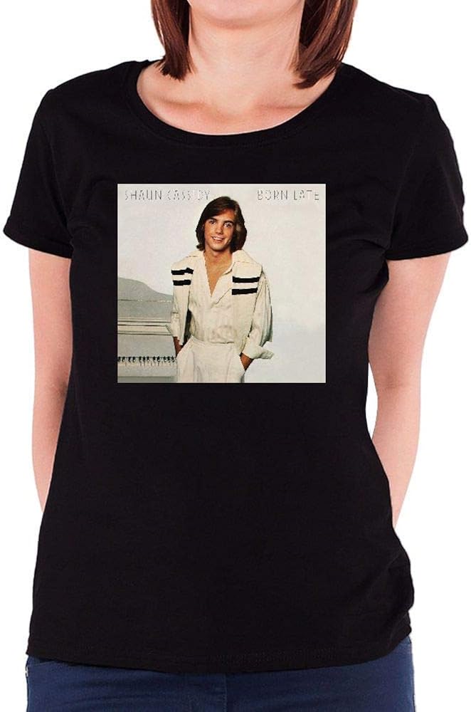 Buy Shaun Cassidy Born Late Womens TShirt Gift at Amazon.in