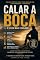 Livro Calar a Boca: E viver mais e melhor