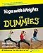 Yoga with Weights for Dummies by Sherri Baptiste