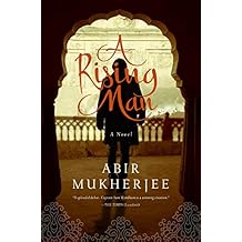 A Rising Man: A Novel (Wyndham & Banerjee Series)