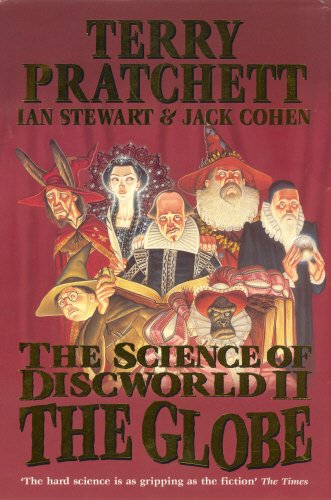 The Globe (The Science of Discworld, #2)