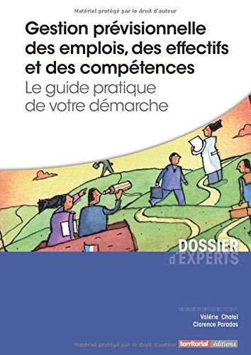 Gestion prévisionnelle des emplois, des effectifs et des compétences