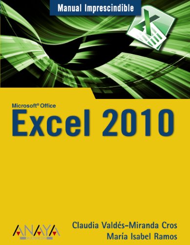 Tintickfarmbrin Excel 2010 Manuales Imprescindibles Libro Claudia Tintickfarmbrin excel 2010 manuales imprescindibles libro claudia