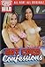 Girls Gone Wild: Hot Coed Confessions