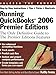 Running QuickBooks 2006 Premier Editions 2006: The Only Definitive Guide to the Premier Editions Fea by