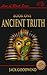 Ancient Truth (Line of Blood Saga Book 1)