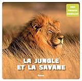 La jungle et la savane by 