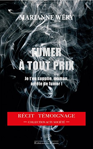 Fumer à tout prix by