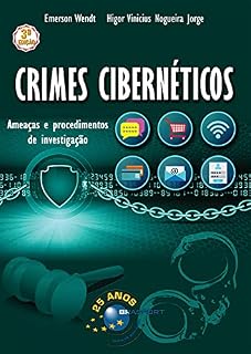 Livro Crimes Cibernéticos 3a edição: Ameaças e procedimentos de investigação