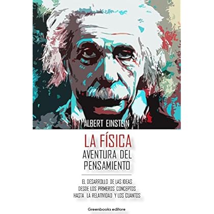 La Física - Aventura del pensamiento