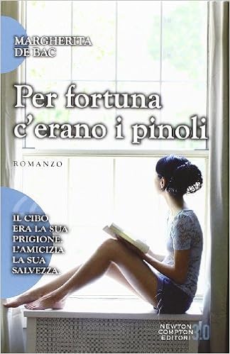 Margherita de Bac – Per fortuna c’erano i pinoli (2014)
