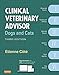 Clinical Veterinary Advisor - E-Book: Dogs and Cats