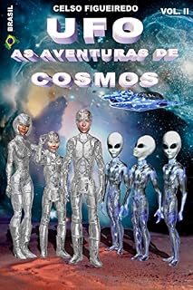 Livro UFO - AS AVENTURAS DE COSMOS