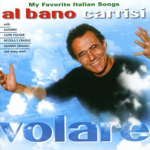 Al Bano Carrisi - Volare - Zortam Music