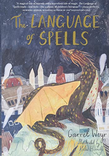 The Language of Spells: (Fantasy Middle Grade Novel, Magic and Wizard ...