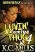 Luvin' A Certified Thug 4