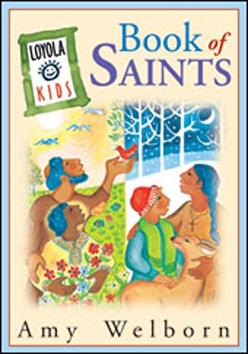 Loyola Kids Book of  Saints