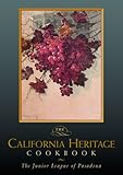The California Heritage Cookbook by 
