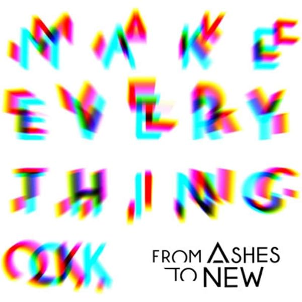 Make Everything Ok By From Ashes To New On Amazon Music Amazon Com