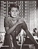 The Lives of Lee Miller by