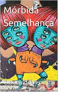 Livro Mórbida Semelhança