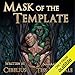 Mask of the Template: A Monster Girl Harem Fantasy: Celestine Chronicles Series, Book 1 by
