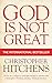 God Is Not Great by Christopher Hitchens