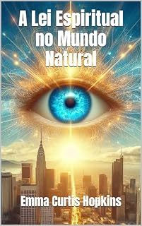 Livro A Lei Espiritual no Mundo Natural