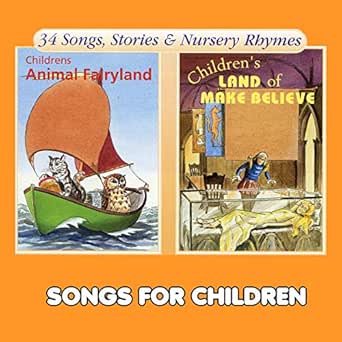 Children S Animal Fairyland Land Of Make Believe By Songs For Children On Amazon Music Amazon Com