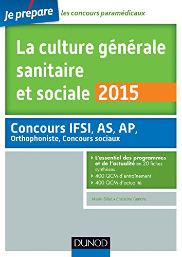 La  culture générale sanitaire et sociale 2015