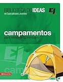 Campamentos, Retiros, Misiones, E Ideas De Servico (Spanish Edition)